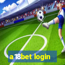 a18bet login